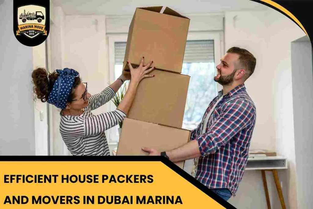 Efficient House Packers and Movers in Dubai Marina