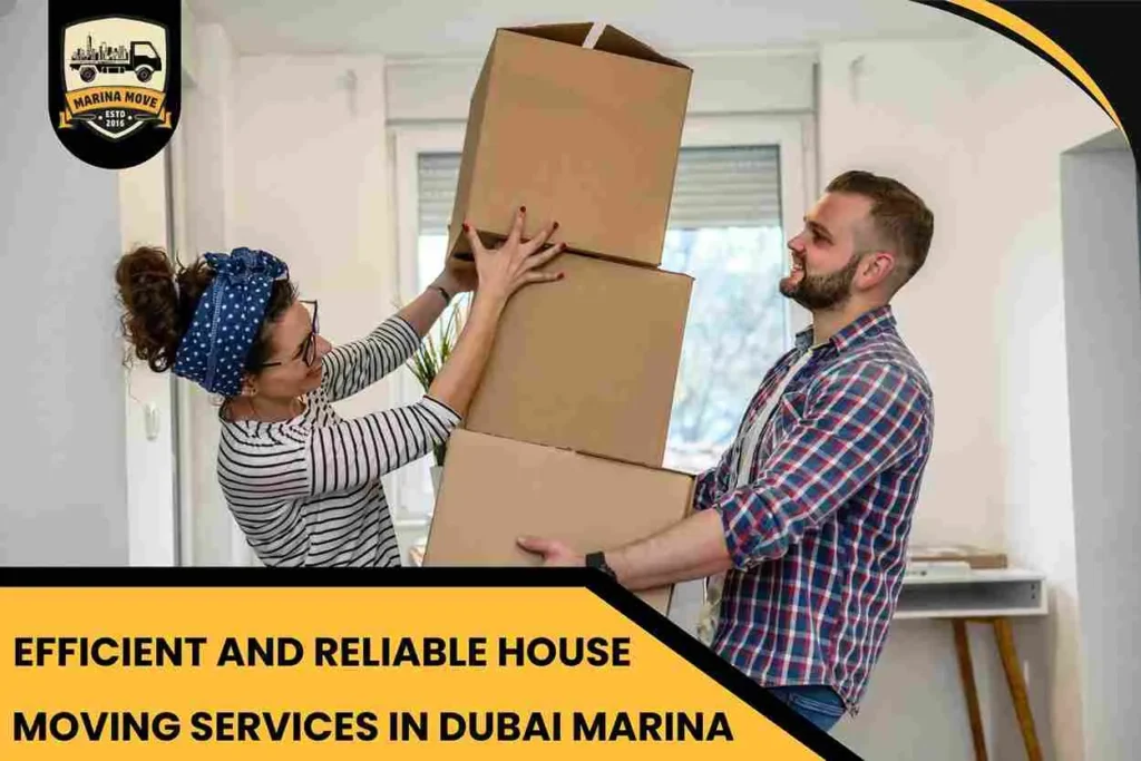 Efficient and Reliable House Moving Services in Dubai Marina