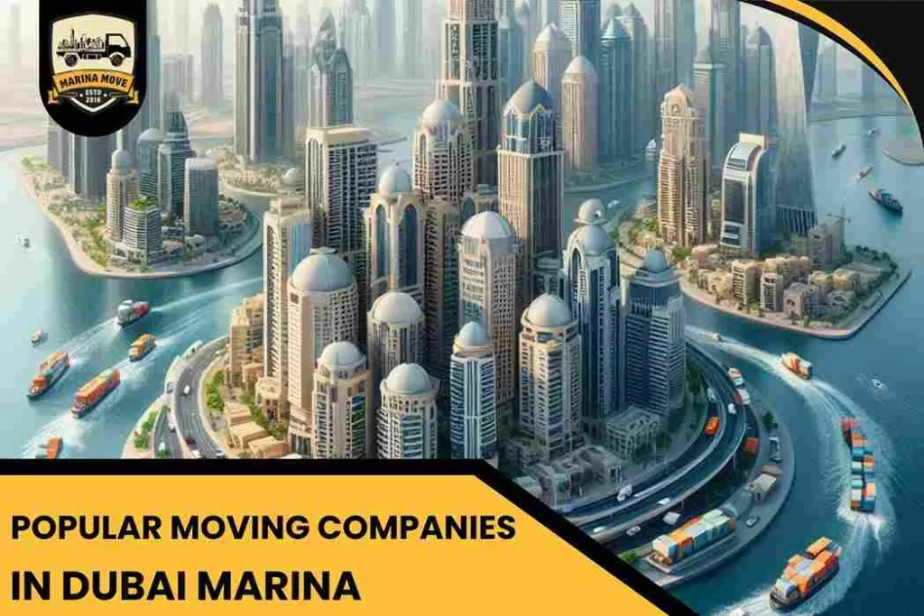 Popular Moving Companies in Dubai Marina